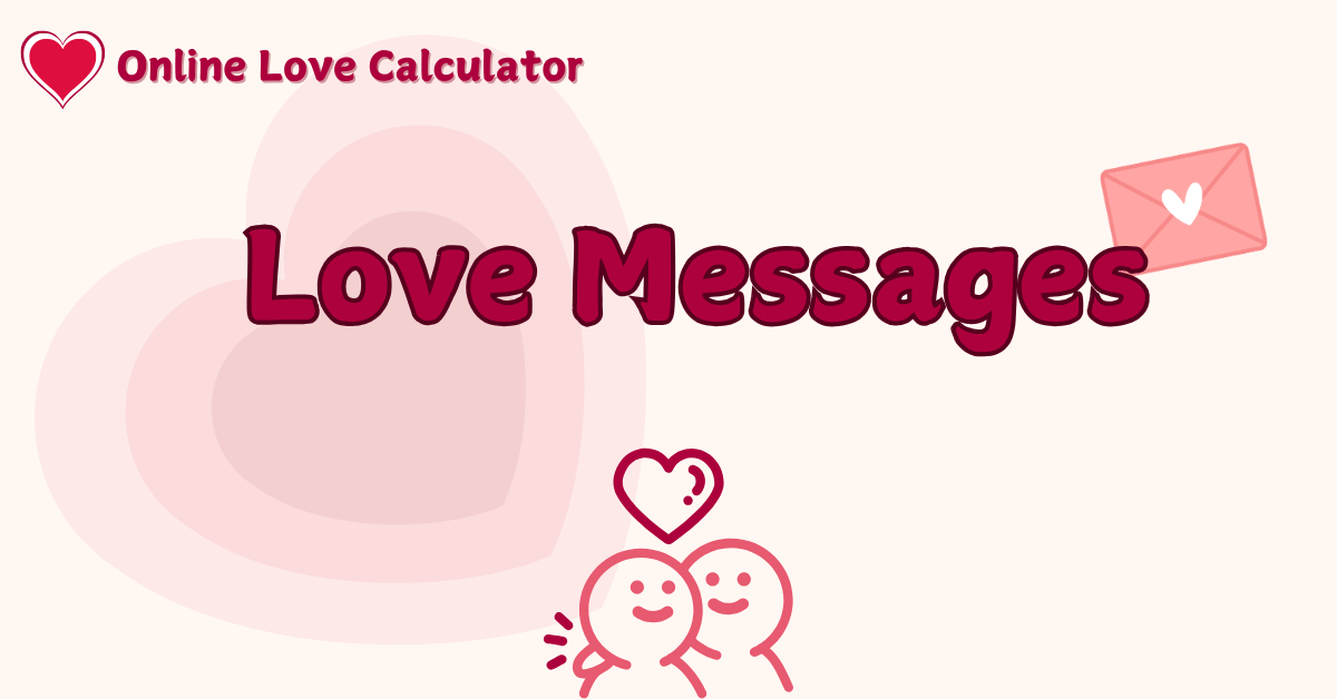 350+ best love messages.